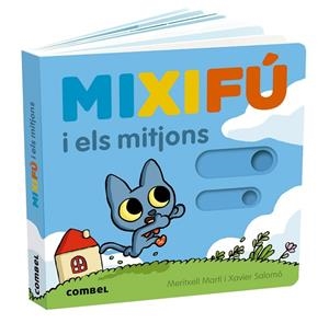MIXIFÚ I ELS MITJONS | 9788411580724 | MARTÍ ORRIOLS, MERITXELL | Llibres Parcir | Llibreria Parcir | Llibreria online de Manresa | Comprar llibres en català i castellà online