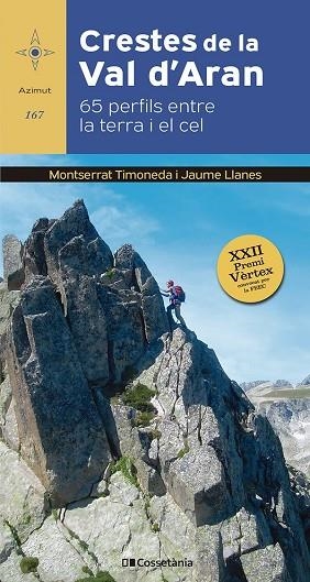 CRESTES DE LA VAL D'ARAN | 9788413563503 | TIMONEDA MORERA, MONTSERRAT/LLANES BORDES, JAUME | Llibres Parcir | Librería Parcir | Librería online de Manresa | Comprar libros en catalán y castellano online