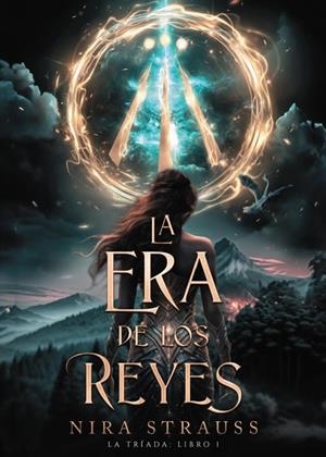LA ERA DE LOS REYES | 9788419988249 | STRAUSS, NIRA | Llibres Parcir | Llibreria Parcir | Llibreria online de Manresa | Comprar llibres en català i castellà online
