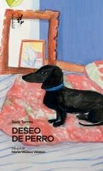 DESEO DE PERRO | 9788412713749 | TORRES, SARA | Llibres Parcir | Librería Parcir | Librería online de Manresa | Comprar libros en catalán y castellano online