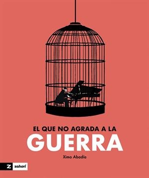 EL QUE NO AGRADA A LA GUERRA | 9788419532695 | ABADÍA, XIMO | Llibres Parcir | Llibreria Parcir | Llibreria online de Manresa | Comprar llibres en català i castellà online