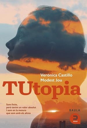 TUTOPIA | 9788415995678 | CASTILLO, VERÓNICA/JOU, MODEST | Llibres Parcir | Librería Parcir | Librería online de Manresa | Comprar libros en catalán y castellano online