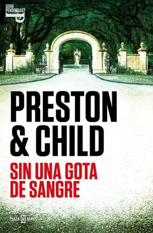 SIN UNA GOTA DE SANGRE (INSPECTOR PENDERGAST 20) | 9788401030956 | PRESTON, DOUGLAS/CHILD, LINCOLN | Llibres Parcir | Llibreria Parcir | Llibreria online de Manresa | Comprar llibres en català i castellà online