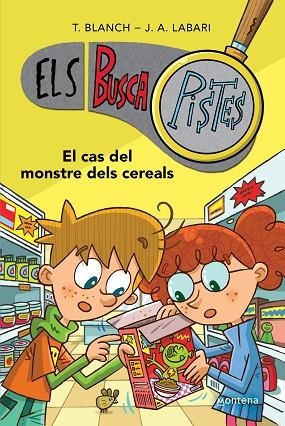 ELS BUSCAPISTES 6 - EL CAS DEL MONSTRE DELS CEREALS | 9788419241634 | BLANCH, TERESA/LABARI, JOSÉ ÁNGEL | Llibres Parcir | Llibreria Parcir | Llibreria online de Manresa | Comprar llibres en català i castellà online