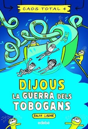 DIJOUS: LA GUERRA DELS TOBOGANS | 9788468363769 | LAZAR, RALPH | Llibres Parcir | Librería Parcir | Librería online de Manresa | Comprar libros en catalán y castellano online