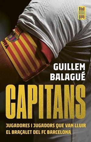 CAPITANS | 9788448040918 | BALAGUÉ, GUILLEM | Llibres Parcir | Llibreria Parcir | Llibreria online de Manresa | Comprar llibres en català i castellà online