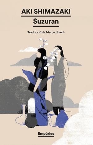 SUZURAN | 9788419729255 | SHIMAZAKI, AKI | Llibres Parcir | Llibreria Parcir | Llibreria online de Manresa | Comprar llibres en català i castellà online