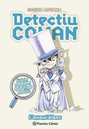 DETECTIU CONAN Nº 16 L'ASSASSÍ BLANC | 9788411611329 | AOYAMA, GOSHO | Llibres Parcir | Librería Parcir | Librería online de Manresa | Comprar libros en catalán y castellano online