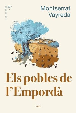 ELS POBLES DE L'EMPORDÀ | 9788418096730 | VAYREDA I TRULLOL, MONTSERRAT | Llibres Parcir | Llibreria Parcir | Llibreria online de Manresa | Comprar llibres en català i castellà online