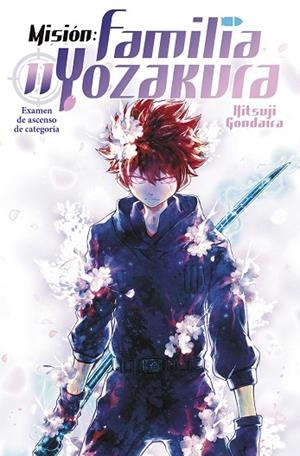 MISIÓN: FAMILIA YOZAKURA 11 | 9788467964882 | GONDAIRA, HITSUJI | Llibres Parcir | Librería Parcir | Librería online de Manresa | Comprar libros en catalán y castellano online