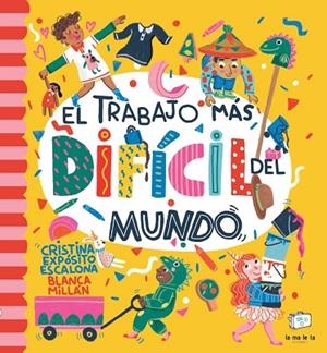 EL TRABAJO MÁS DIFÍCIL DEL MUNDO | 9788418232510 | EXPÓSITO ESCALONA, CRISTINA | Llibres Parcir | Llibreria Parcir | Llibreria online de Manresa | Comprar llibres en català i castellà online