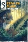 ESPAI EN BLANC | 9788419415202 | PLANAS, PAU | Llibres Parcir | Librería Parcir | Librería online de Manresa | Comprar libros en catalán y castellano online