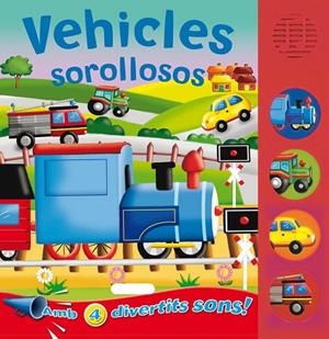 VEHICLES SOROLLOSOS | 9788467702743 | SUSAETA, EQUIPO | Llibres Parcir | Librería Parcir | Librería online de Manresa | Comprar libros en catalán y castellano online