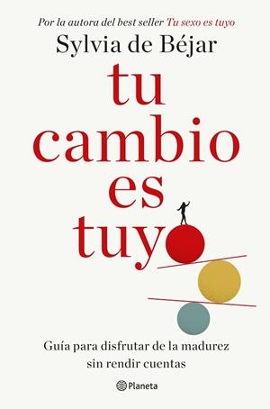 TU CAMBIO ES TUYO | 9788408286226 | BÉJAR GONZÁLEZ, SYLVIA DE | Llibres Parcir | Llibreria Parcir | Llibreria online de Manresa | Comprar llibres en català i castellà online