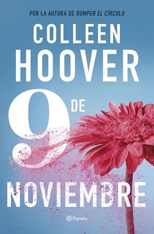 9 DE NOVIEMBRE | 9788408287025 | HOOVER, COLLEEN | Llibres Parcir | Llibreria Parcir | Llibreria online de Manresa | Comprar llibres en català i castellà online