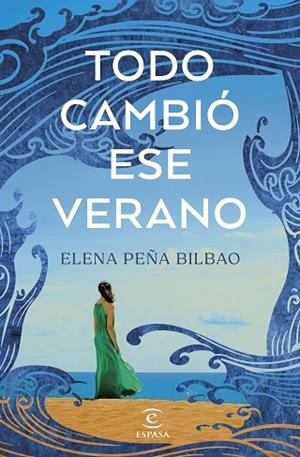 TODO CAMBIÓ ESE VERANO | 9788467072723 | PEÑA BILBAO, ELENA | Llibres Parcir | Llibreria Parcir | Llibreria online de Manresa | Comprar llibres en català i castellà online