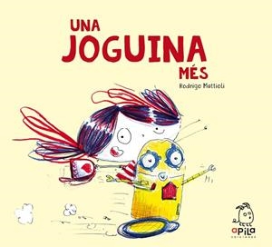 UNA JOGUINA MÈS | 9788417028589 | MATTIOLI, RODRIGO | Llibres Parcir | Llibreria Parcir | Llibreria online de Manresa | Comprar llibres en català i castellà online