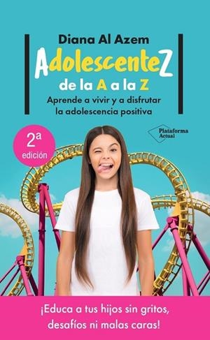 ADOLESCENTEZ, DE LA A A LA Z | 9788419655349 | AL AZEM, DIANA | Llibres Parcir | Llibreria Parcir | Llibreria online de Manresa | Comprar llibres en català i castellà online