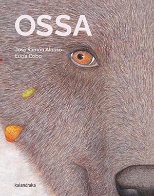 OSSA | 9788418558917 | ALONSO, JOSÉ RAMÓN | Llibres Parcir | Llibreria Parcir | Llibreria online de Manresa | Comprar llibres en català i castellà online