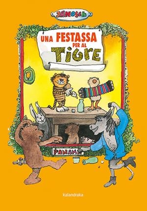 UNA FESTASSA PER AL TIGRE | 9788418558924 | JANOSCH | Llibres Parcir | Librería Parcir | Librería online de Manresa | Comprar libros en catalán y castellano online