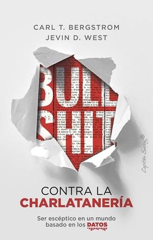 BULLSHIT: CONTRA LA CHARLATANERÍA | 9788412390209 | BERGSTROM, CARL T. / WEST, JEVIN D. | Llibres Parcir | Llibreria Parcir | Llibreria online de Manresa | Comprar llibres en català i castellà online