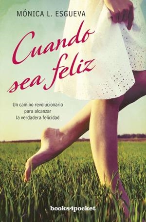 CUANDO SEA FELIZ | 9788415870395 | ESGUEVA, MÓNICA | Llibres Parcir | Llibreria Parcir | Llibreria online de Manresa | Comprar llibres en català i castellà online