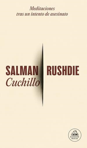 CUCHILLO | 9788439743699 | RUSHDIE, SALMAN | Llibres Parcir | Llibreria Parcir | Llibreria online de Manresa | Comprar llibres en català i castellà online