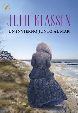 UN INVIERNO JUNTO AL MAR | 9788419386458 | KLASSEN, JULIE | Llibres Parcir | Llibreria Parcir | Llibreria online de Manresa | Comprar llibres en català i castellà online