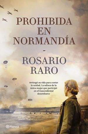PROHIBIDA EN NORMANDÍA | 9788408286240 | RARO, ROSARIO | Llibres Parcir | Librería Parcir | Librería online de Manresa | Comprar libros en catalán y castellano online