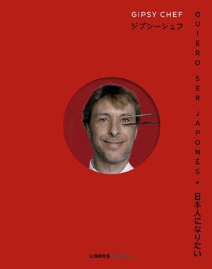 QUIERO SER JAPONÉS | 9788448040987 | ALBUERNE, PABLO | Llibres Parcir | Librería Parcir | Librería online de Manresa | Comprar libros en catalán y castellano online