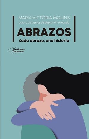 ABRAZOS | 9788410079694 | MOLINS, MARIA VICTÒRIA | Llibres Parcir | Llibreria Parcir | Llibreria online de Manresa | Comprar llibres en català i castellà online