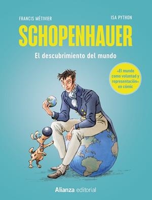 SCHOPENHAUER: EL MUNDO COMO VOLUNTAD Y REPRESENTACIÓN [CÓMIC] | 9788411486538 | MÉTIVIER, FRANCIS | Llibres Parcir | Llibreria Parcir | Llibreria online de Manresa | Comprar llibres en català i castellà online