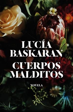 CUERPOS MALDITOS | 9788499987422 | BASKARAN, LUCÍA | Llibres Parcir | Librería Parcir | Librería online de Manresa | Comprar libros en catalán y castellano online