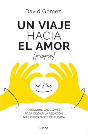 UN VIAJE HACIA EL AMOR (PROPIO) | 9788418714498 | GÓMEZ, DAVID | Llibres Parcir | Llibreria Parcir | Llibreria online de Manresa | Comprar llibres en català i castellà online