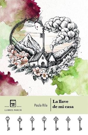 LA LLAVE DE MI CASA | 9788410087279 | RILA, PAULA | Llibres Parcir | Llibreria Parcir | Llibreria online de Manresa | Comprar llibres en català i castellà online