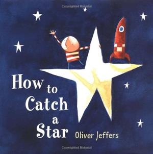 HOW TO CATCH A STAR | 9780007150342 | JEFFERS, OLIVER | Llibres Parcir | Llibreria Parcir | Llibreria online de Manresa | Comprar llibres en català i castellà online