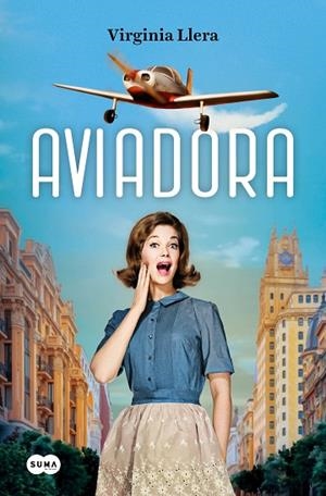 AVIADORA | 9788419835710 | LLERA, VIRGINIA | Llibres Parcir | Librería Parcir | Librería online de Manresa | Comprar libros en catalán y castellano online