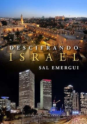 DESCIFRANDO ISRAEL | 9788412700251 | EMERGUI, SAL | Llibres Parcir | Llibreria Parcir | Llibreria online de Manresa | Comprar llibres en català i castellà online
