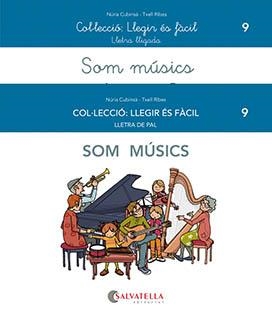SOM MÚSICS | 9788419565006 | CUBINSÀ ADSUAR, NÚRIA / RIBES RIERA, MERITXELL | Llibres Parcir | Librería Parcir | Librería online de Manresa | Comprar libros en catalán y castellano online