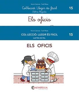 ELS OFICIS | 9788419565068 | CUBINSÀ ADSUAR, NÚRIA / RIBES RIERA, MERITXELL | Llibres Parcir | Librería Parcir | Librería online de Manresa | Comprar libros en catalán y castellano online