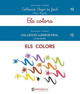 ELS COLORS | 9788419565037 | CUBINSÀ ADSUAR, NÚRIA / RIBES RIERA, MERITXELL | Llibres Parcir | Librería Parcir | Librería online de Manresa | Comprar libros en catalán y castellano online