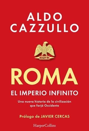 ROMA. EL IMPERIO INFINITO | 9788419883407 | CAZZULLO, ALDO | Llibres Parcir | Librería Parcir | Librería online de Manresa | Comprar libros en catalán y castellano online