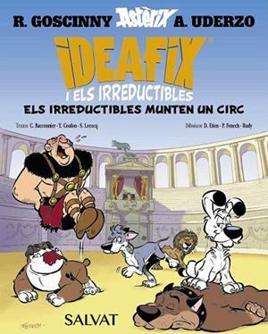 IDEAFIX I ELS IRREDUCTIBLES, 4. ELS IRREDUCTIBLES MUNTEN UN CIRC | 9788469641873 | GOSCINNY, RENÉ/BACCONNIER, CÉDRIC/COULON, YVES/LECOCQ, SIMON | Llibres Parcir | Librería Parcir | Librería online de Manresa | Comprar libros en catalán y castellano online