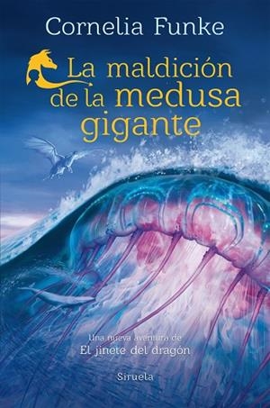 LA MALDICIÓN DE LA MEDUSA GIGANTE | 9788419942760 | FUNKE, CORNELIA | Llibres Parcir | Llibreria Parcir | Llibreria online de Manresa | Comprar llibres en català i castellà online