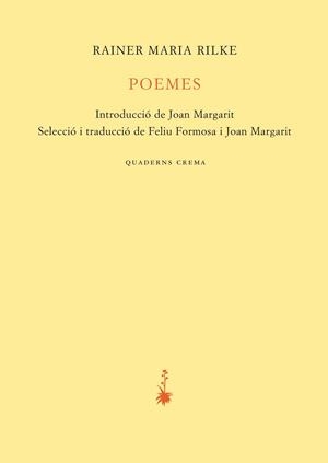 POEMES | 9788477276838 | RILKE, RAINER MARIA | Llibres Parcir | Librería Parcir | Librería online de Manresa | Comprar libros en catalán y castellano online
