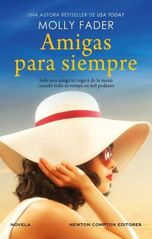AMIGAS PARA SIEMPRE | 9788419620804 | FADER, MOLLY | Llibres Parcir | Llibreria Parcir | Llibreria online de Manresa | Comprar llibres en català i castellà online