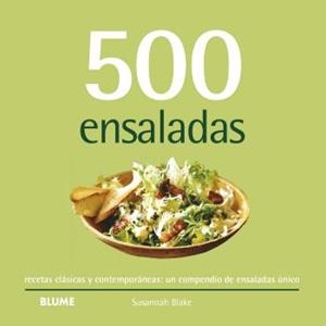 500 ENSALADAS (2024) | 9788410048720 | BLAKE, SUSANNAH | Llibres Parcir | Librería Parcir | Librería online de Manresa | Comprar libros en catalán y castellano online