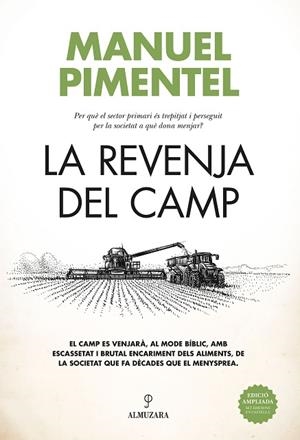 LA REVENJA DEL CAMP | 9788410522145 | MANUEL PIMENTEL | Llibres Parcir | Llibreria Parcir | Llibreria online de Manresa | Comprar llibres en català i castellà online