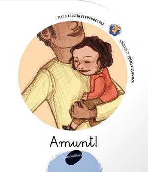AMUNT! | 9788496726284 | FERNÁNDEZ PAZ, AGUSTÍN / VILLAMUZA MANSO, NOEMÍ | Llibres Parcir | Librería Parcir | Librería online de Manresa | Comprar libros en catalán y castellano online