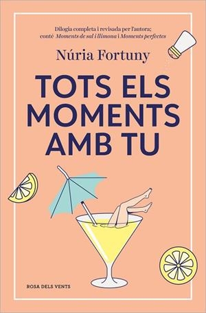 TOTS ELS MOMENTS AMB TU | 9788419756411 | FORTUNY, NÚRIA | Llibres Parcir | Llibreria Parcir | Llibreria online de Manresa | Comprar llibres en català i castellà online